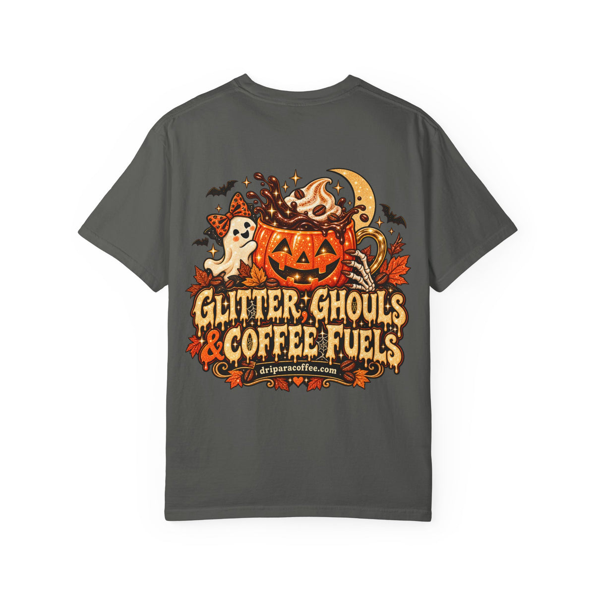 Glitter Ghouls & Coffee Fuels Halloween Tee