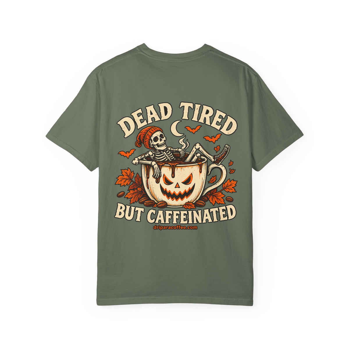 Dead Tired But Caffeinated Halloween Tee