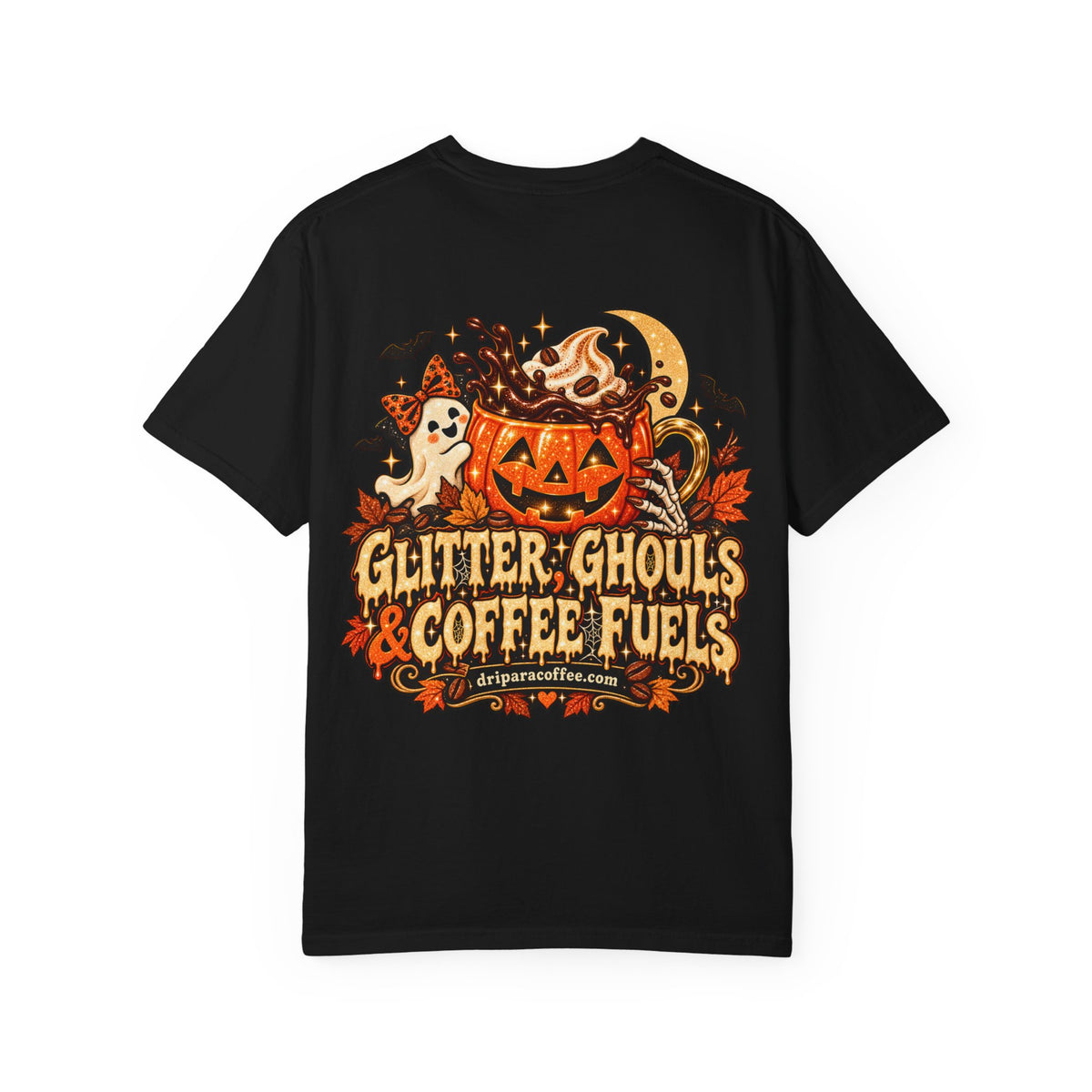 Glitter Ghouls & Coffee Fuels Halloween Tee
